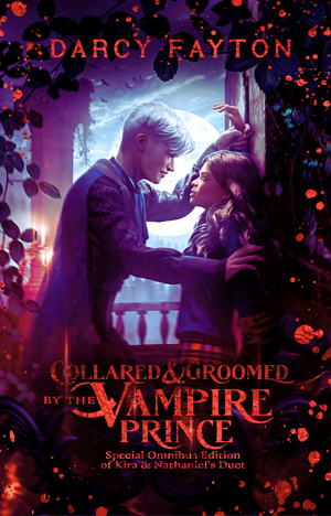 Collared and Groomed by the Vampire Prince (Omnibus Box Set)
