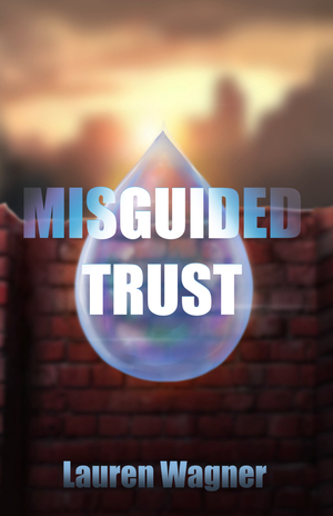 Misguided Trust