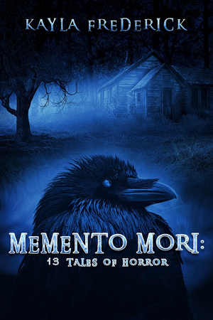 Memento Mori: 13 Tales of Horror