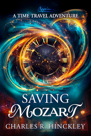 Saving Mozart: A Time Travel Adventure