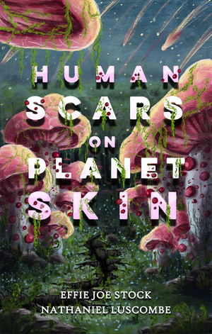 Human Scars on Planet Skin