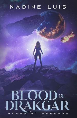 Blood of Drakgar: Bound by Freedom