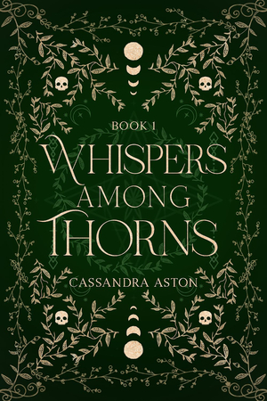 Whispers Among Thorns