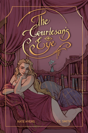 The Courtesan's Eye