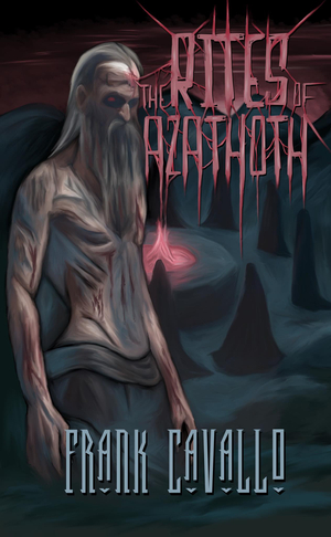 The Rites of Azathoth