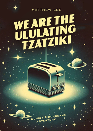 We Are The Ululating Tzatziki