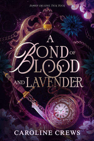 A Bond of Blood and Lavender
