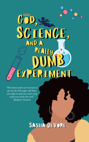 God, Science, and a Really Dumb Experiment