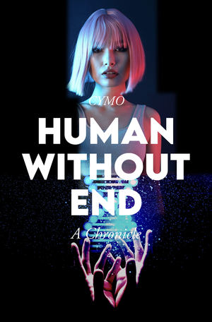 Human Without End