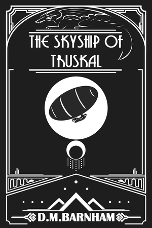 The Skyship of Truskal
