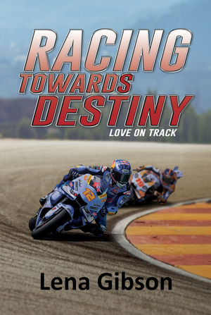Racing Towards Destiny: A Sports Romance