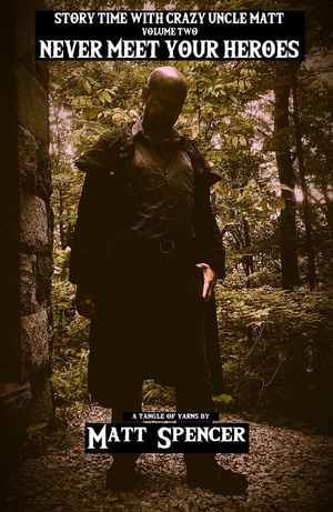 Never Meet Your Heroes