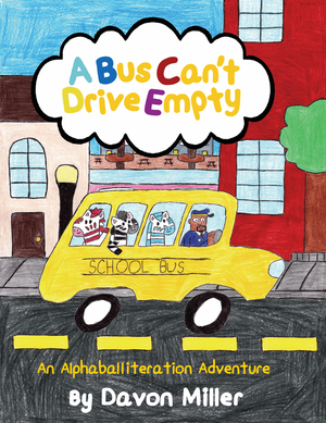 A Bus Can't Drive Empty: An Alphaballiteration Adventure