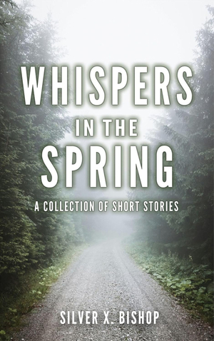 Whispers in the Spring