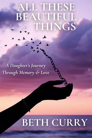 All These Beautiful Things