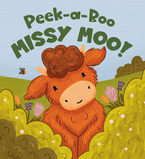 Peek-a-Boo Missy Moo!