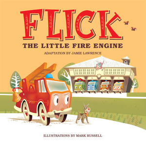 Flick the Little Fire Engine