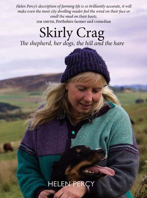 Skirly Crag: The Shepherd, Her Dogs, the Hill and the Hare