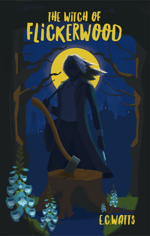 The Witch of Flickerwood