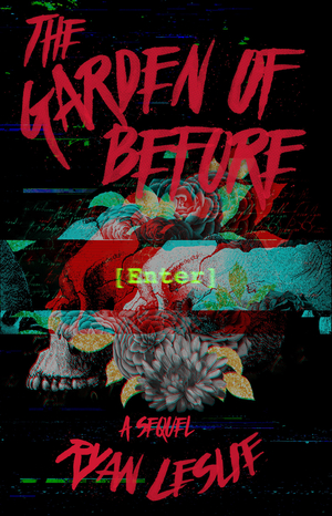 The Garden of Before