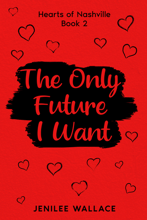 The Only Future I Want