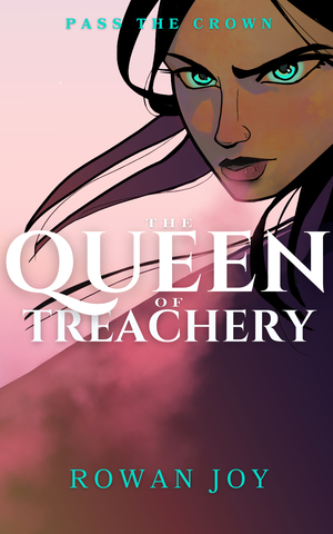 The Queen of Treachery