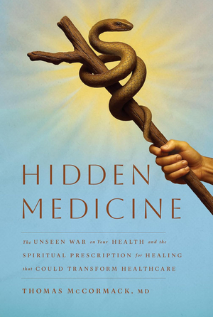 Hidden Medicine: The Unseen War on your Health