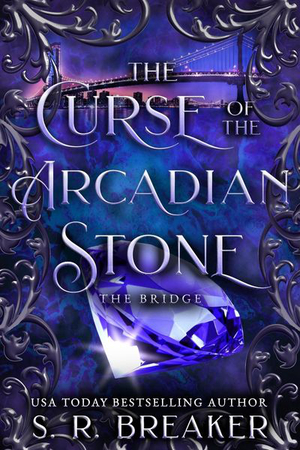 The Curse of the Arcadian Stone: The Bridge