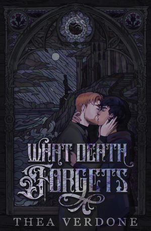 What Death Forgets