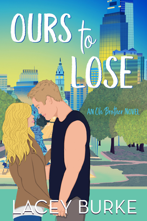 Ours to Lose