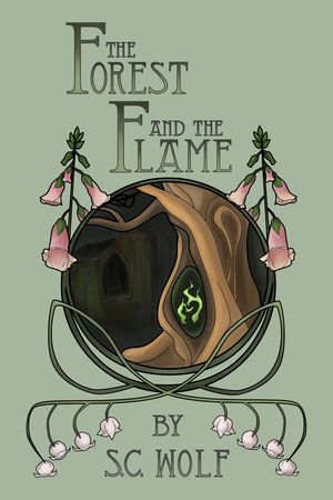 The Forest and the Flame