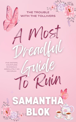A Most Dreadful Guide to Ruin