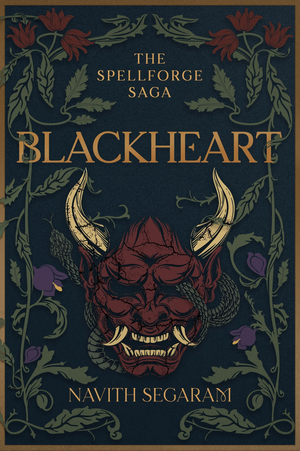Blackheart: The Spellforge Saga