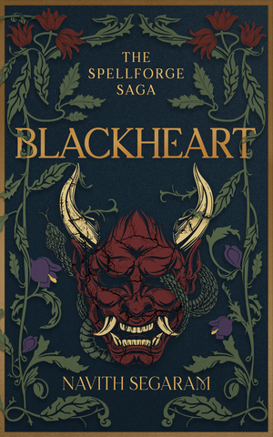 Blackheart: The Spellforge Saga