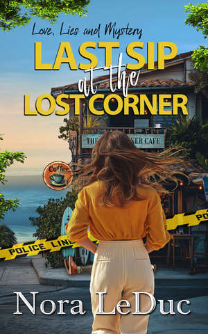 LAST SIP at the LOST CORNER