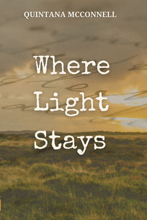 Where Light Stays