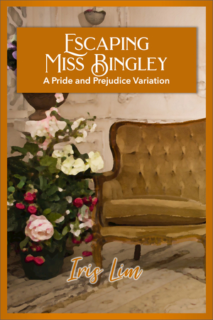 Escaping Miss Bingley