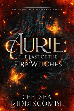 Aurie: The Last of the Fire Witches
