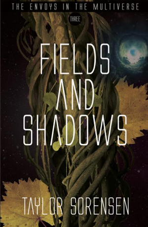 Envoys in the Multiverse: Fields and Shadows