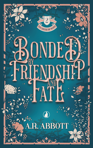 Bonded by Friendship and Fate