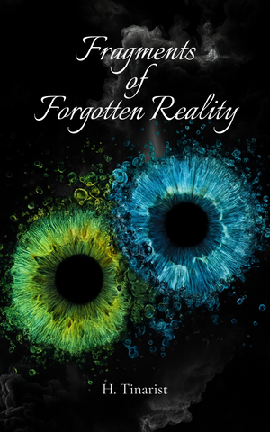 Fragments of Forgotten Reality