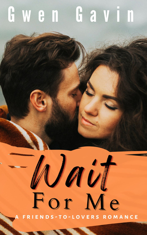 Wait For Me
