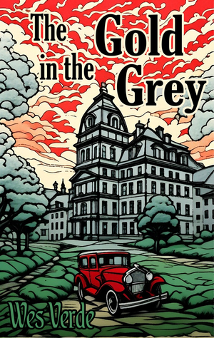 The Gold in the Grey