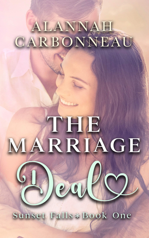 The Marriage Deal: A Fake Marriage Rom Com