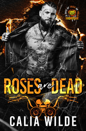 Roses Are Dead