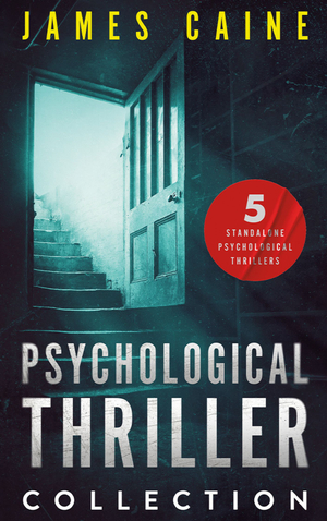 Psychological Thriller Collection: 5 Standalone Psychological Thrillers