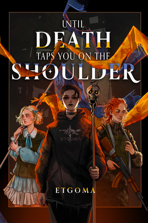 Until Death Taps You on the Shoulder