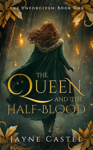 The Queen and the Half-blood