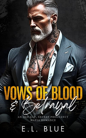 Vows of Blood & Betrayal