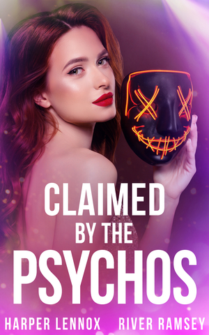 Claimed by the Psychos